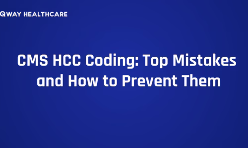 CMS HCC Coding_ Top Mistakes and How to Prevent Them